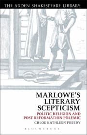 Marlowes Literary Sceptcism Politic Religion And Postreformation Polemic