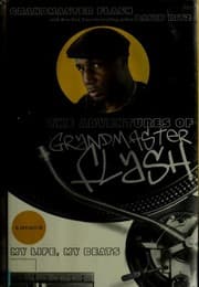 The adventures of Grandmaster Flash