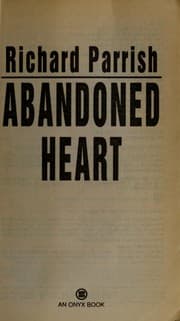 Abandoned heart