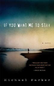 If you want me to stay