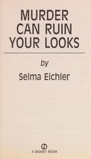 Murder Can Ruin Your Looks