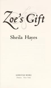 Zoe's gift