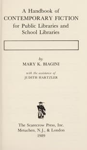 A handbook of contemporary fiction for public libraries and school libraries