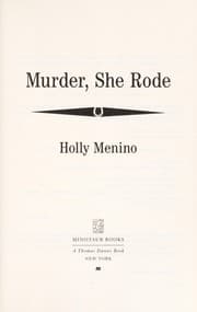 Murder, she rode