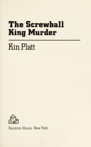 The screwball king murder