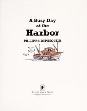 Busy Day at the Harbor, A