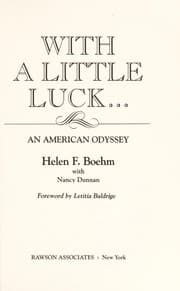 With a little luck-- an American odyssey