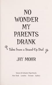 No wonder my parents drank