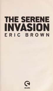 The Serene invasion