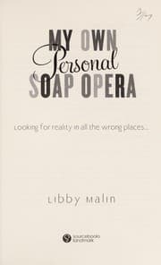 My own personal soap opera