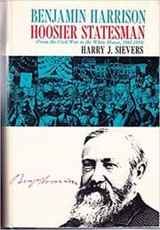 Benjamin Harrison, Hoosier Statesman