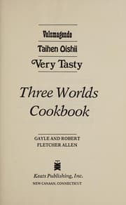 Three worlds cookbook