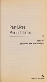 Past Lives, Present Tense