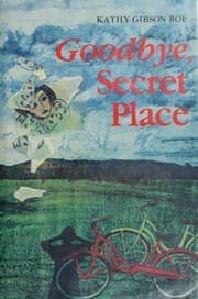 Good-bye, secret place
