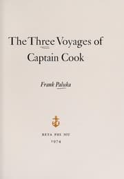 The three voyages of Captain Cook