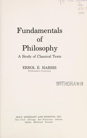 Fundamentals of philosophy; a study of classical texts