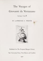 The voyages of Giovanni da Verrazzano, 1524-1528