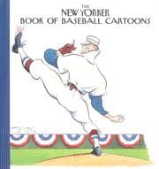 The New Yorker book of baseball cartoons