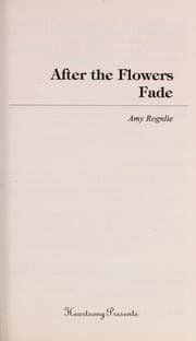 After the Flowers Fade