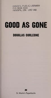 Good as gone