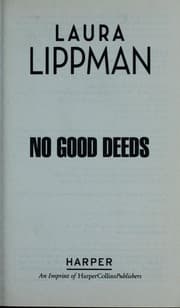 No good deeds