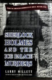 Sherlock Holmes and the Ice Palace Murders