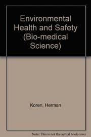 Environmental health and safety