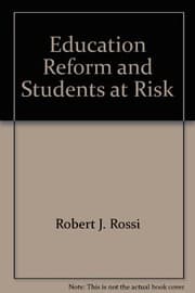 Education reform and students at risk