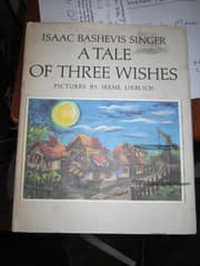 A tale of three wishes