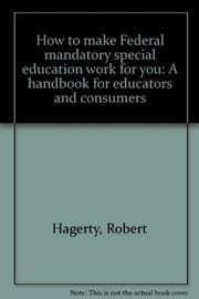 How to make Federal mandatory special education work for you