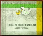 Under the green willow