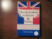 Decolonization in Britain and France