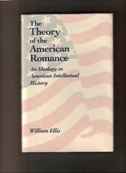 The theory of the American romance