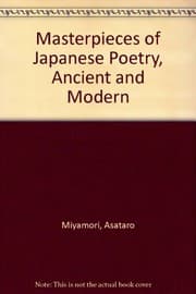 Masterpieces of Japanese poetry, ancient and modern