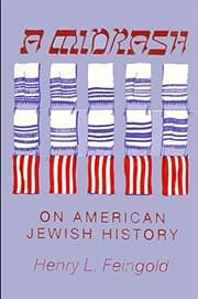 A midrash on American Jewish history