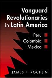 Vanguard revolutionaries in Latin America