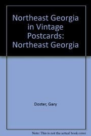 Northeast Georgia in vintage postcards