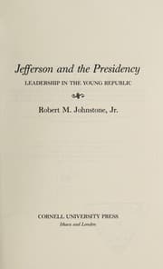 Jefferson and the Presidency