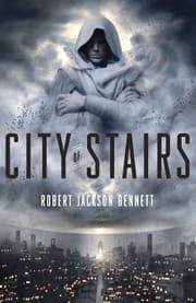 City of Stairs (The Divine Cities Book 1)
