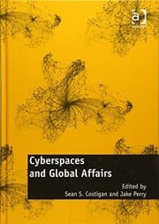 Cyberspaces and global affairs