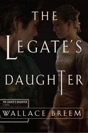 The Legate's Daughter