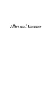 Allies and enemies
