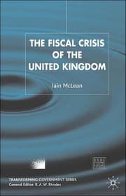 FISCAL CRISIS OF THE UNITED KINGDOM