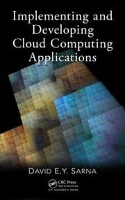 Implementing and developing cloud computing applications
