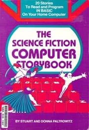 The science fiction computer storybook