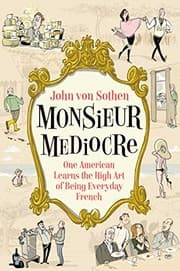 Monsieur Mediocre