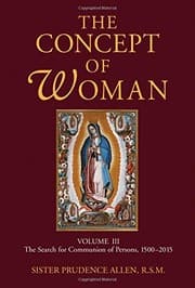 The Concept of Woman, Volume 3