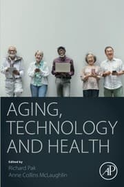 Aging, Technology and Health