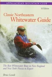 Classic northeastern whitewater guide