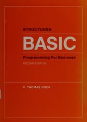 Structured BASIC programming for business
